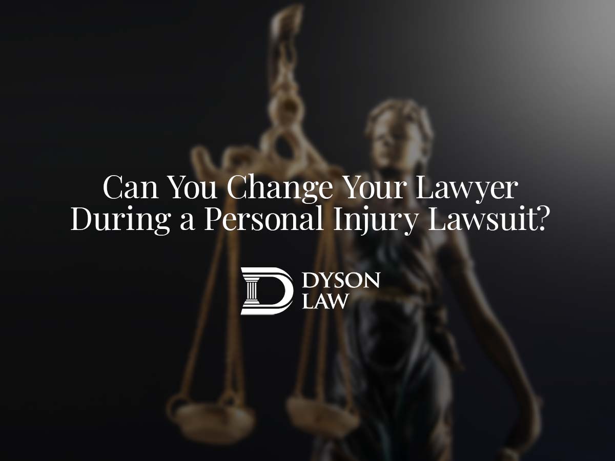 Can You Change Your Lawyer During a Personal Injury Lawsuit?