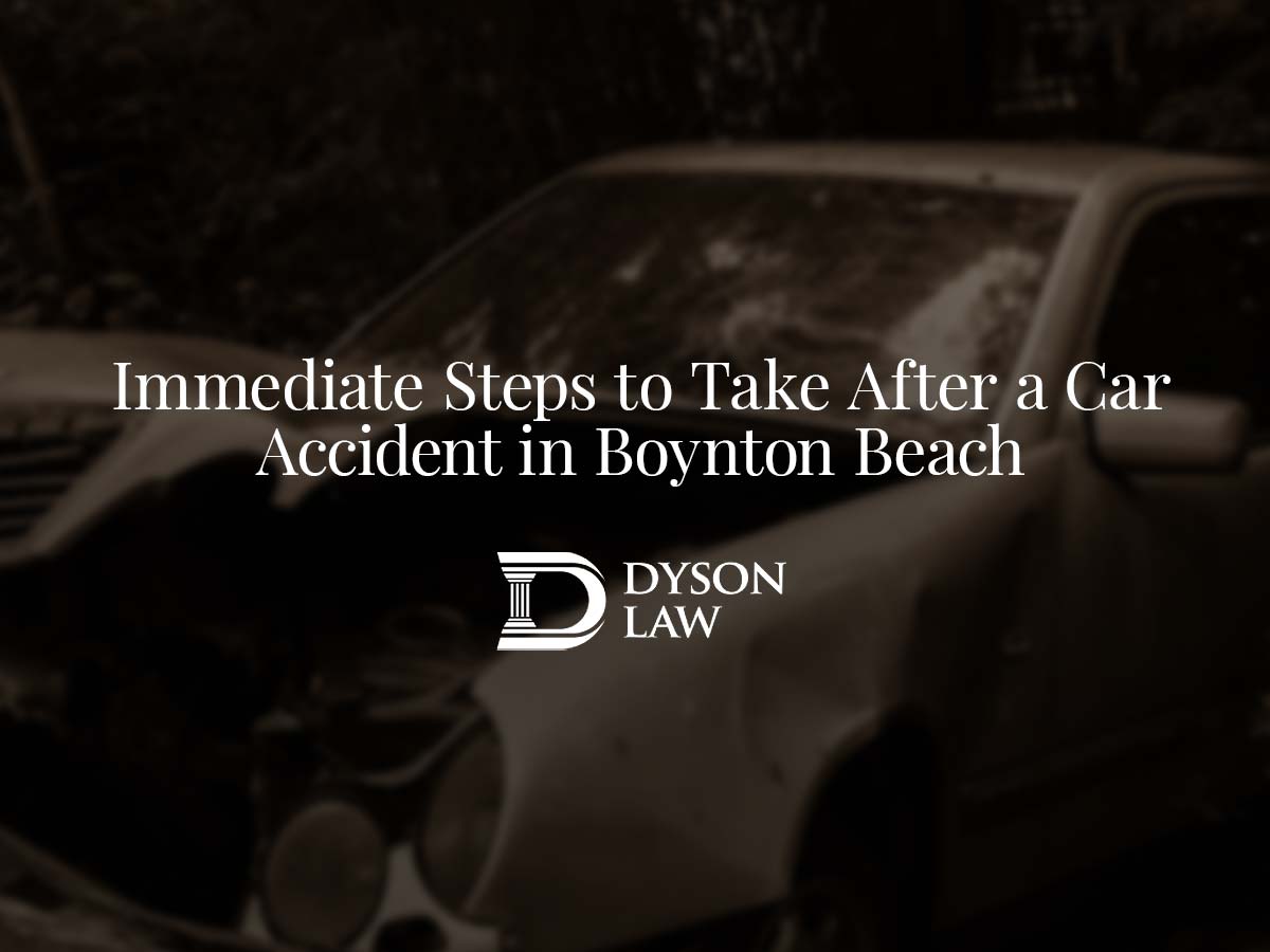 Immediate Steps to Take After a Car Accident in Boynton Beach